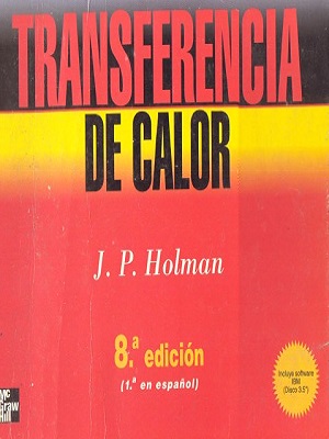 Transferencia de calor -  J. P. Holman - Octava Edicion
